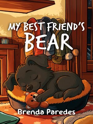 cover image of My Best Friend's Name is Bear